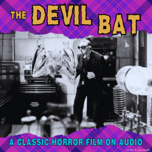 The Devil Bat, A Classic Horror Film On Audio-logo