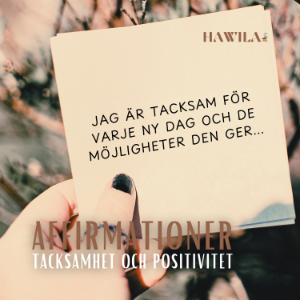 Affirmationer: Tacksamhet och positivitet