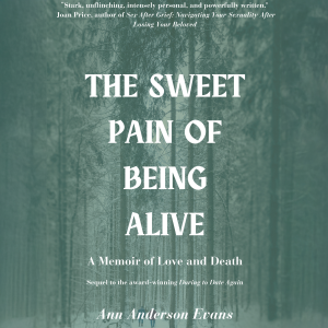 The Sweet Pain of Being Alive