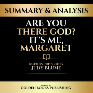 Summary & Analysis - Are You There God? It's Me, Margaret