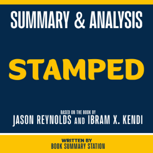 Summary & Analysis - Stamped