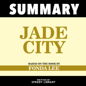 Summary - Jade City