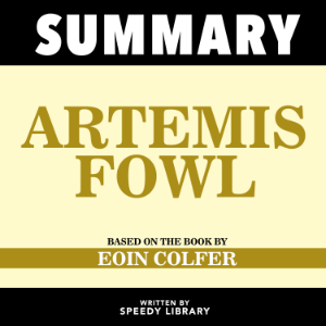 Summary - Artemis Fowl