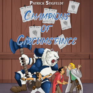 Champions of Circumstance