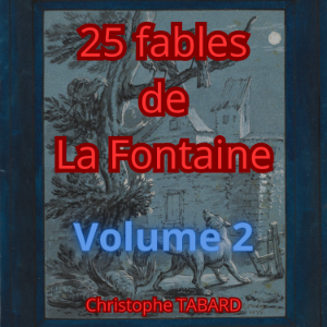 25 fables de La Fontaine Vol. 2
