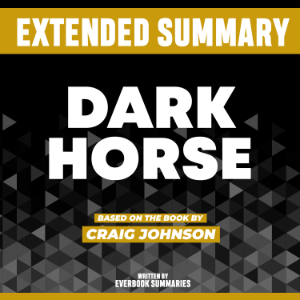 Extended Summary - Dark Horse