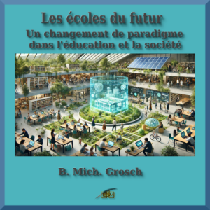 Les écoles du futur