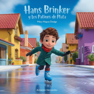 Hans Brinker y los patines de plata