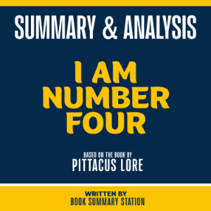 Summary & Analysis - I Am Number Four