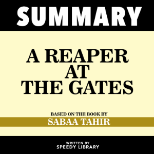 Summary - A Reaper At The Gates