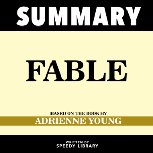 Summary - Fable