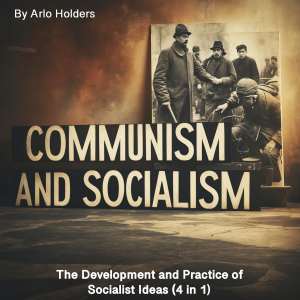 Communism and Socialism