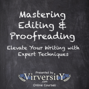 Mastering Editing & Proofreading