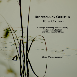 Reflections on Quality in 10 1/2 Columns