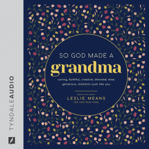 So God Made a Grandma