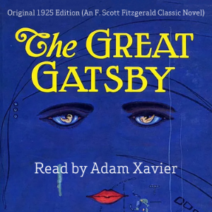 The Great Gatsby: Original 1925 Edition (An F. Scott Fitzgerald Classic Novel)