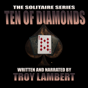 The Solitaire Series Episode 12: The Ten of Diamonds-logo