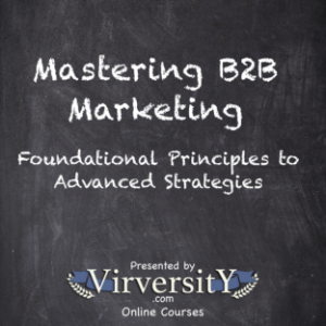 Mastering B2B Marketing