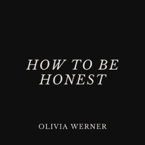 How to Be Honest