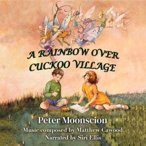A Rainbow Over Cuckoo Village