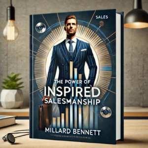 The Power Of Inspired Salesmanship