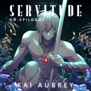Servitude: Part VIII - Epilogue (Yaoi Master Servant Erotica)-logo