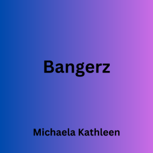 Bangerz