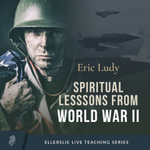 Spiritual Lessons from WWII