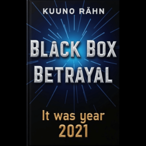 Black Box Betrayal