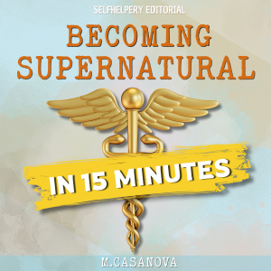 Becoming Supernatural in 15 Min-logo