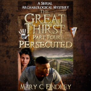 The Great Thirst Part Four: Persecuted
