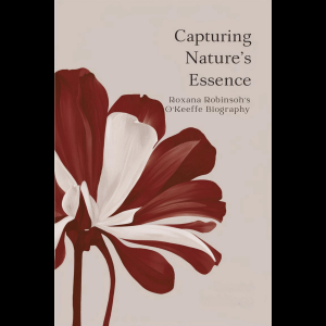 Capturing Nature's Essence: Roxana Robinson's O'Keeffe Biography-logo