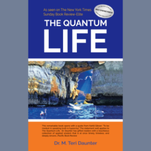 The Quantum Life