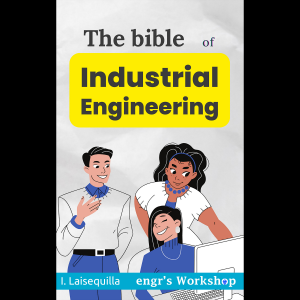 The bible of Industrial Engineering
