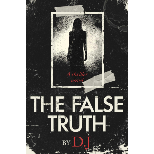 The False Truth