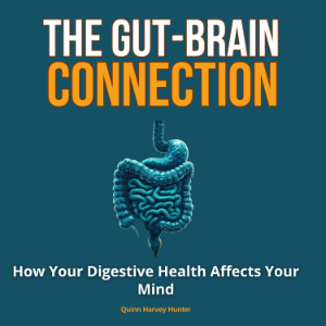 The Gut-Brain Connection