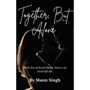 Together, But Alone!