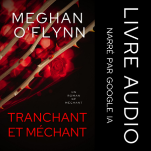 Tranchant et Méchant