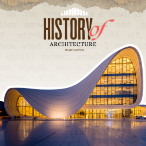 History of Architecture