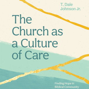 The Church as a Culture of Care