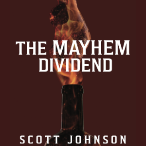 The Mayhem Dividend Audiobook