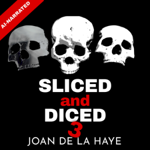 Sliced and Diced 3