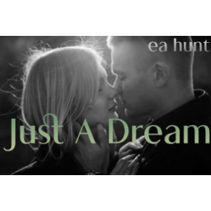 Just A Dream