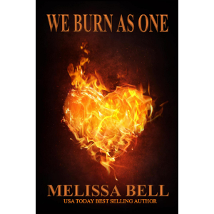 We Burn As One