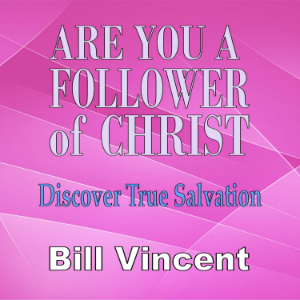 Are You a Follower of Christ