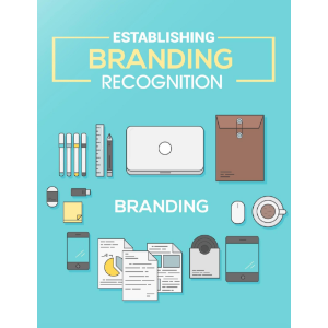 Establishing Brand Recognition