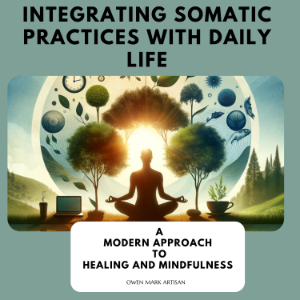 A Modern Approach to Healing and Mindfulness