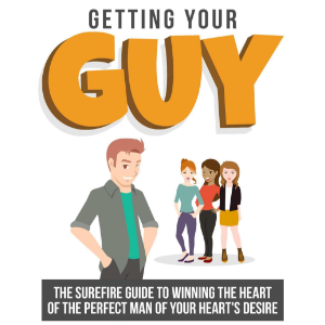 Getting Your Guy