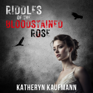 Riddles of the Bloodstained Rose