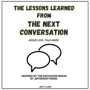 The Lessons Learned  From  The Next Conversation